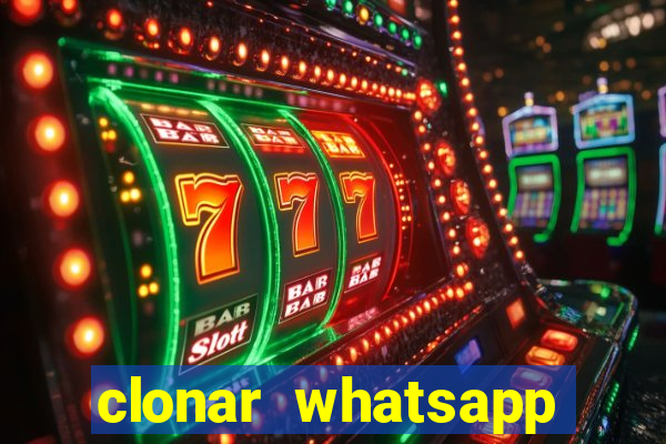 clonar whatsapp normal gratis